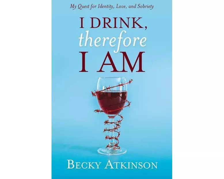 I Drink, Therefore I Am