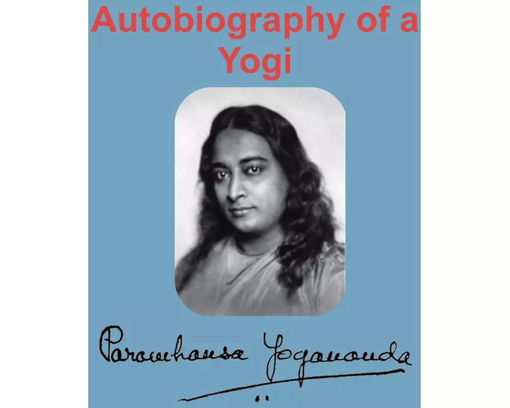 Autobiography of a Yogi