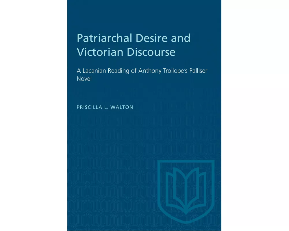 Patriarchal Desire and Victorian Discourse