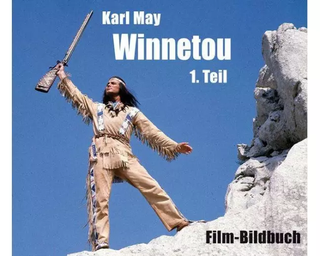 Karl May. Winnetou 1. Teil