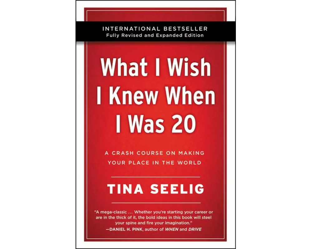 What I Wish I Knew When I Was 20 - 10th Anniversary Edition