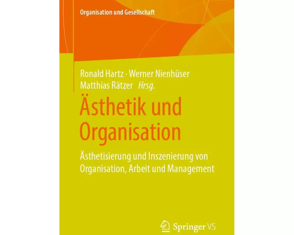 Ästhetik und Organisation