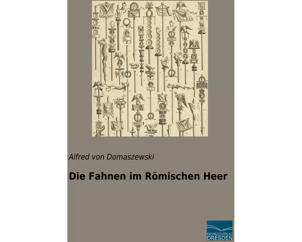 Die Fahnen im Römischen Heer