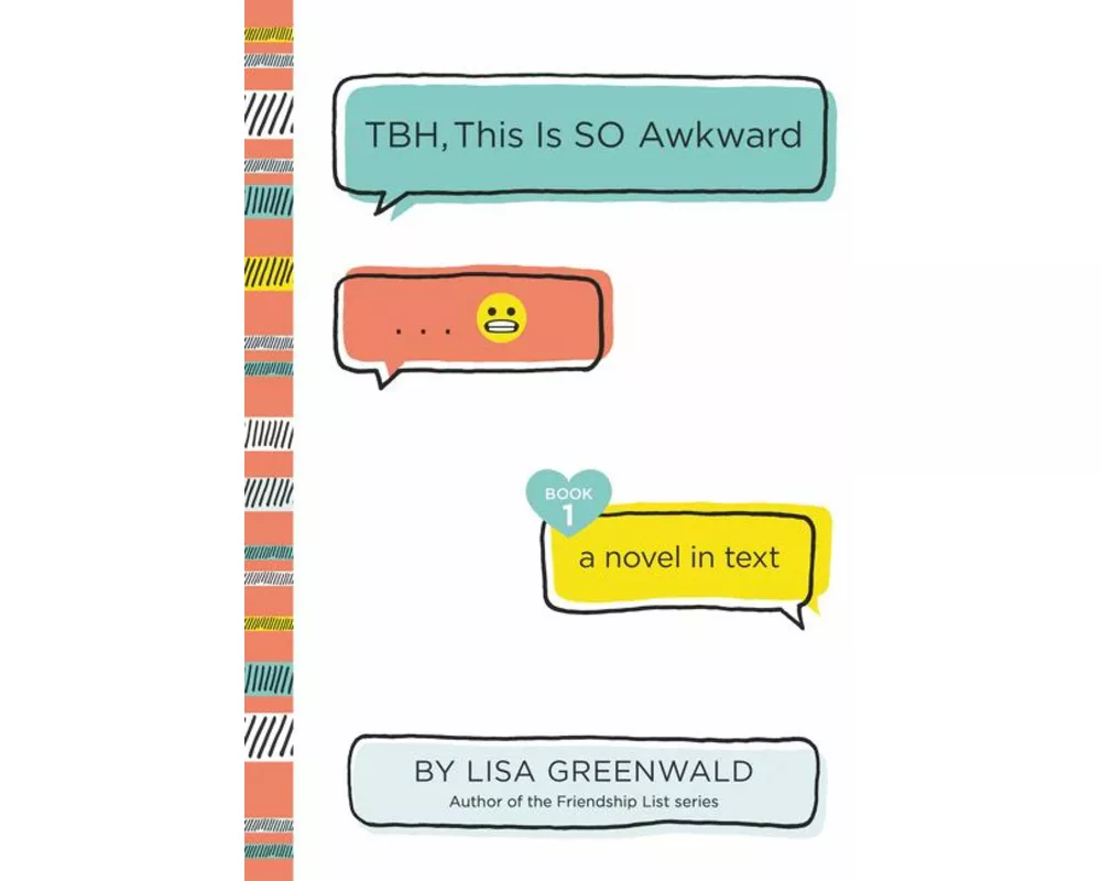 TBH #1: TBH, This Is So Awkward