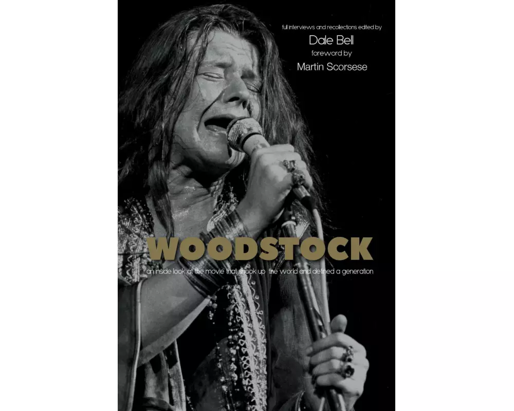 Woodstock: Interviews and Recollections