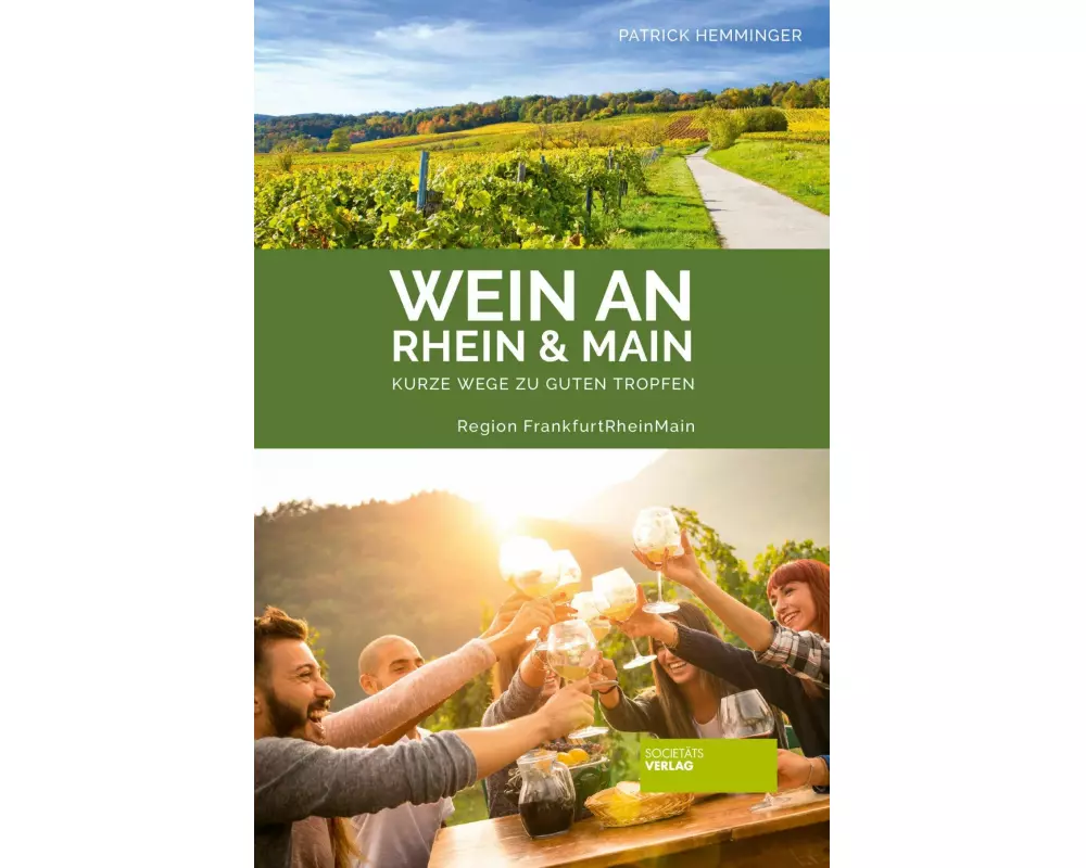 Wein an Rhein und Main