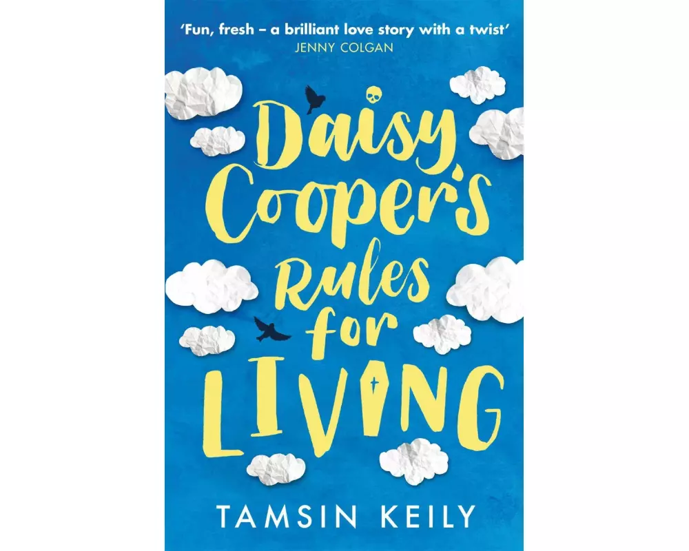 Daisy Cooper's Rules for Living