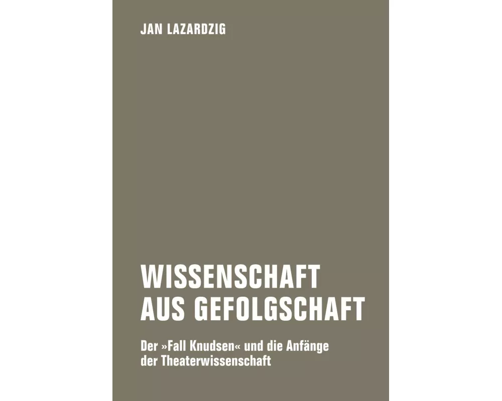 Wissenschaft aus Gefolgschaft