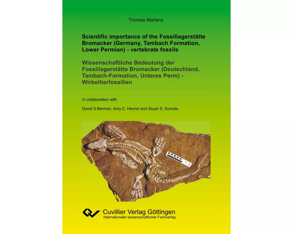Scientific importance of the Fossillagerstätte Bromacker (Germany, Tambach Formation, Lower Permian) - vertebrate fossils
