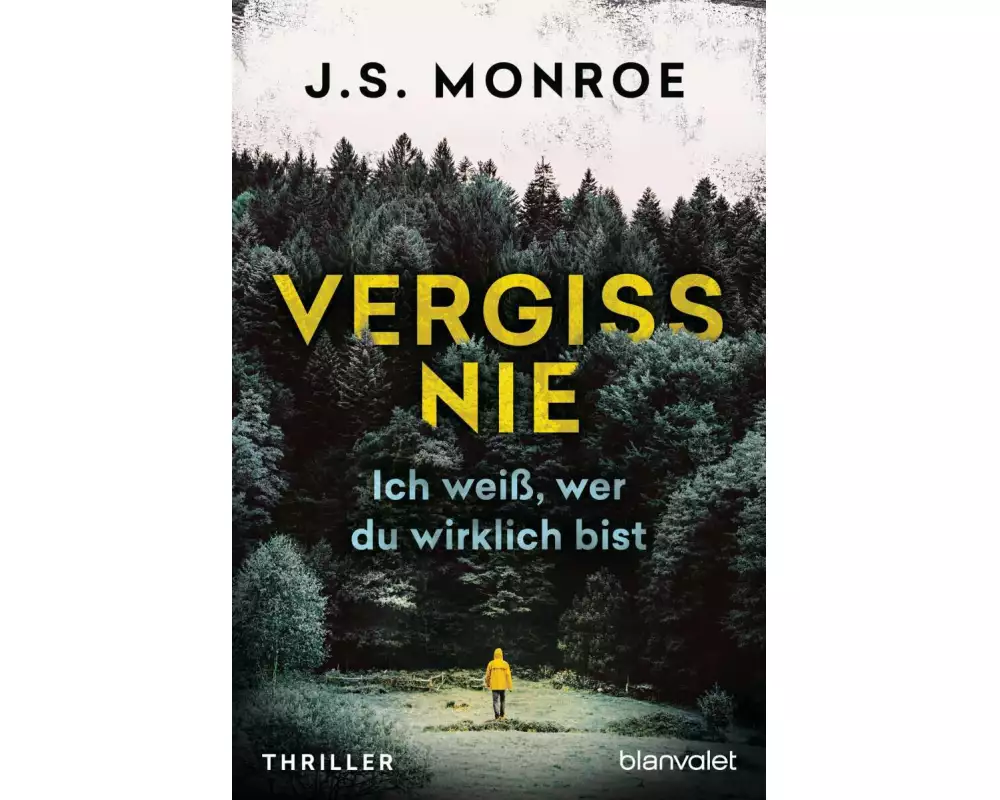 Vergiss nie - Ich weiß, wer du wirklich bist