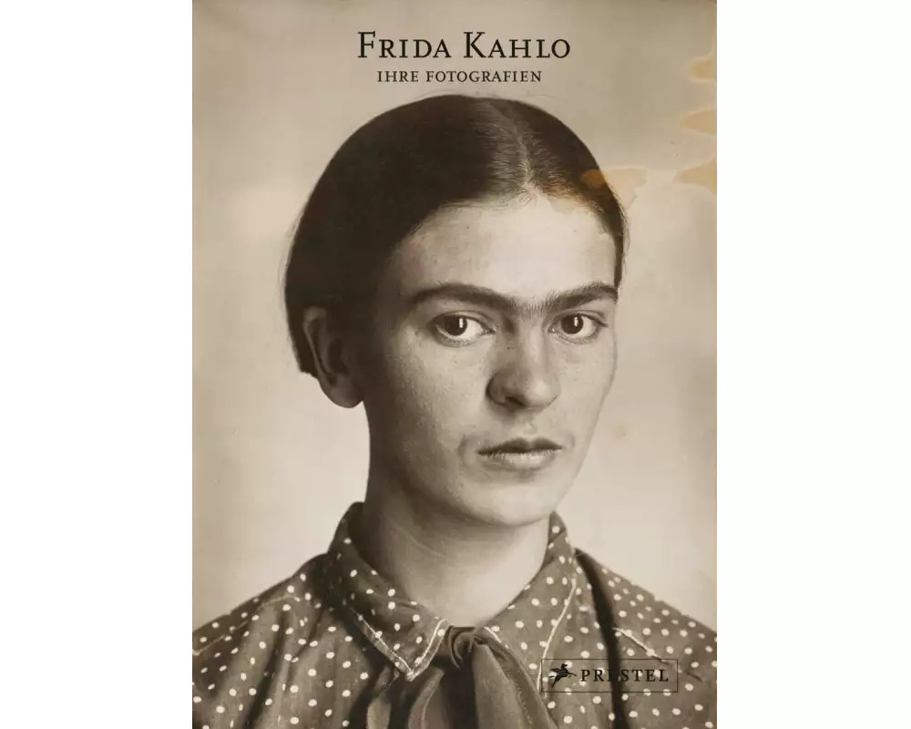 Frida Kahlo: Ihre Fotografien
