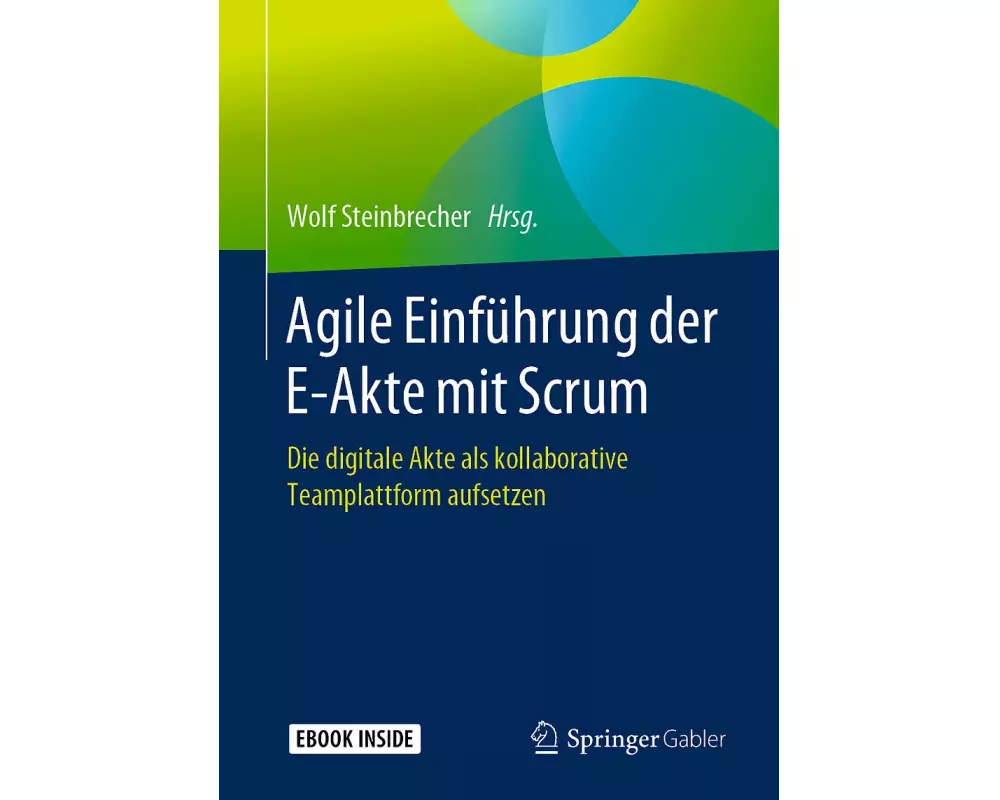 Agile Einführung der E-Akte mit Scrum