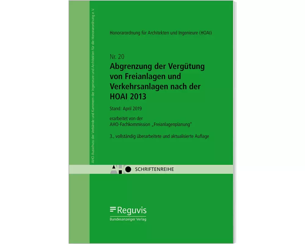 Abgrenzung der Vergütung von Freianlagen und Verkehrsanlagen nach der HOAI 2013