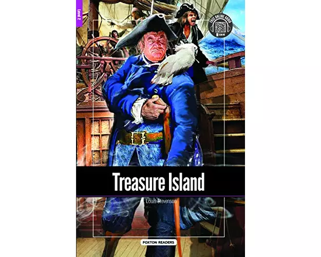 Treasure Island - Foxton Reader Level-2 (600 Headwords A2/B1) with free online AUDIO