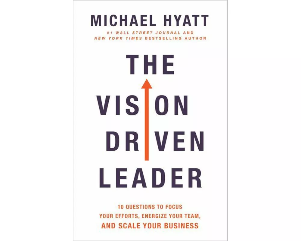 The Vision Driven Leader