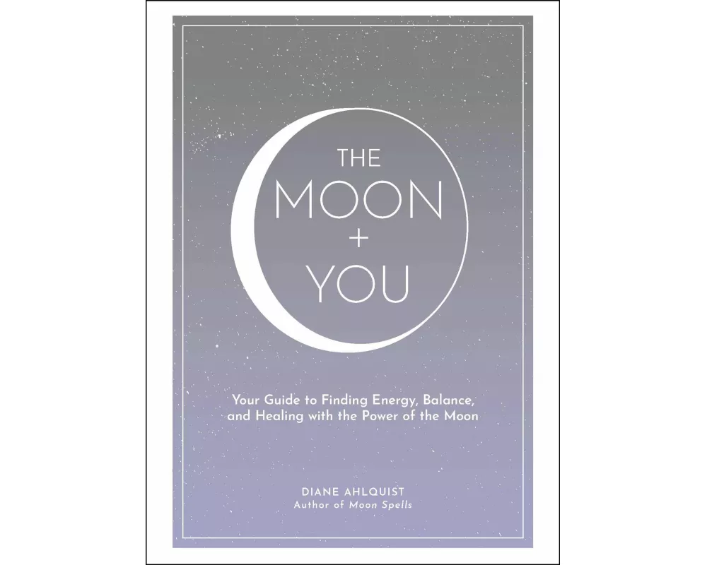 The Moon + You
