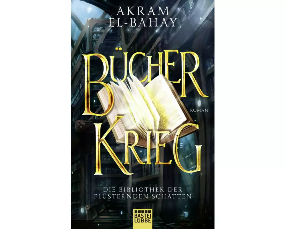 Die Bibliothek der flüsternden Schatten - Bücherkrieg
