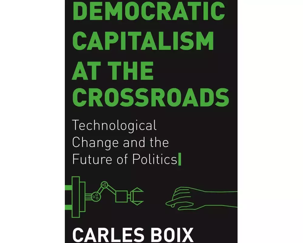 Democratic Capitalism at the Crossroads