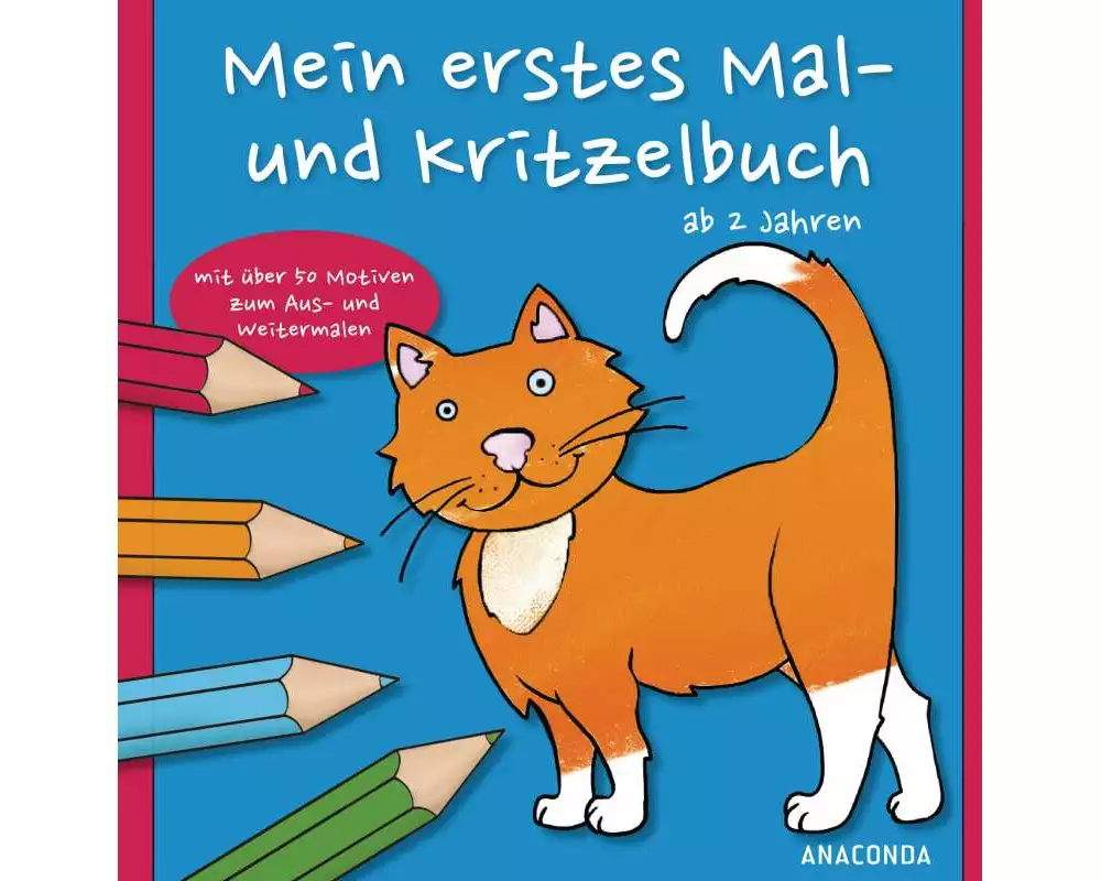 Mein erstes Mal- und Kritzelbuch