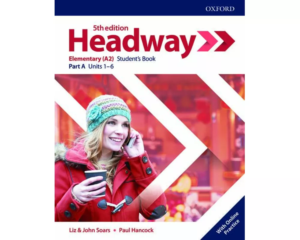 Headway: Elementary: Student's Book A with Online Practice