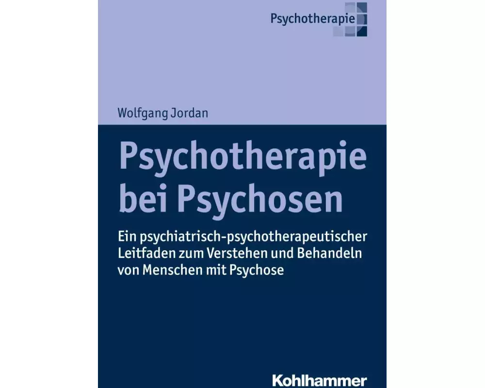 Psychotherapie bei Psychosen