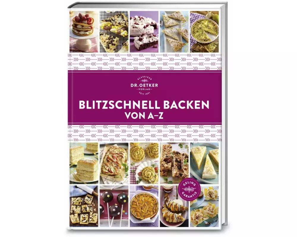 Blitzschnell Backen von A–Z