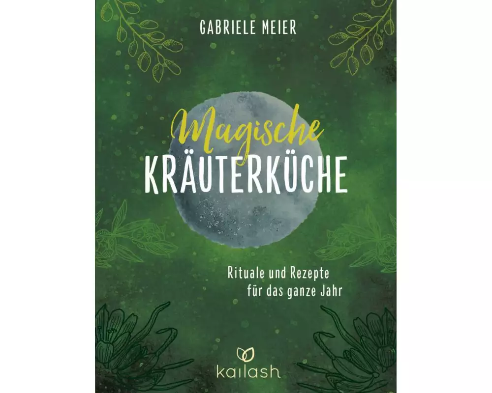 Magische Kräuterküche