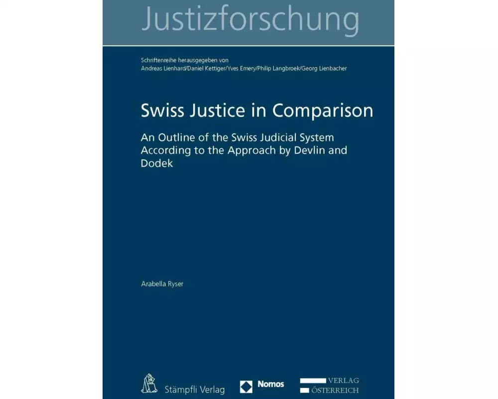 Swiss Justice in Comparison