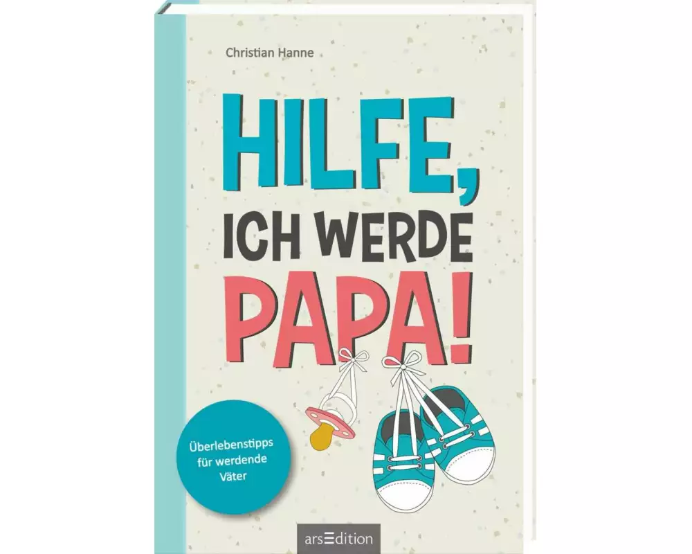 Hilfe, ich werde Papa!