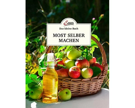 Das kleine Buch: Most selber machen