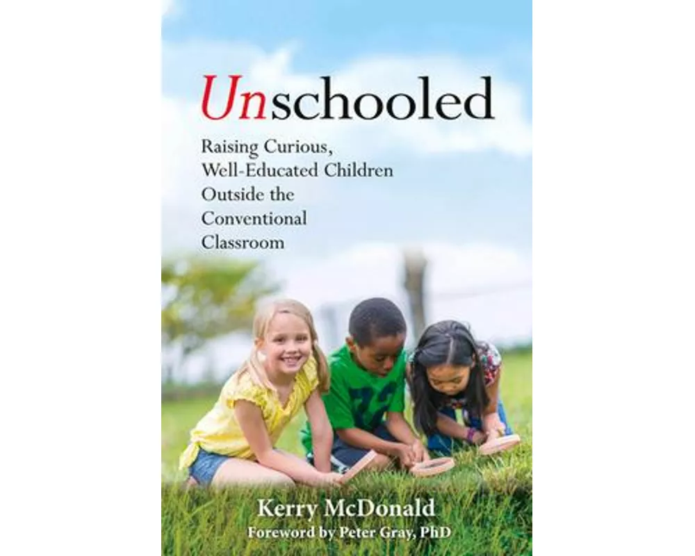 Unschooled