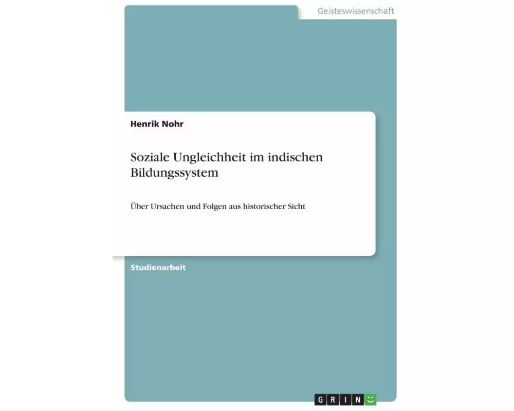 Soziale Ungleichheit im indischen Bildungssystem