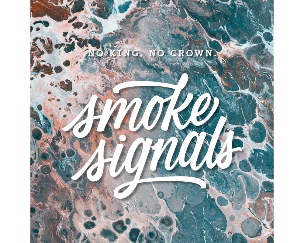 Smoke Signals