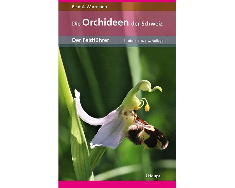 Die Orchideen der Schweiz