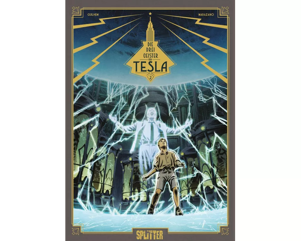 Die drei Geister von Tesla. Band 2