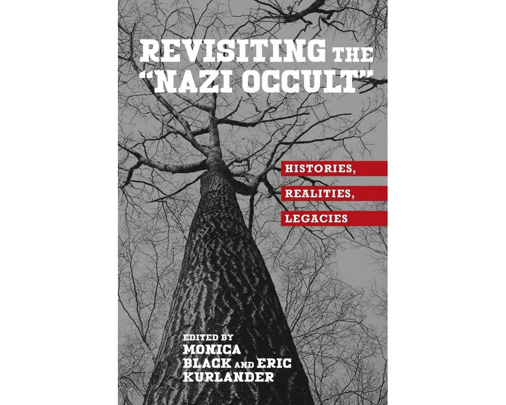 Revisiting the "Nazi Occult"