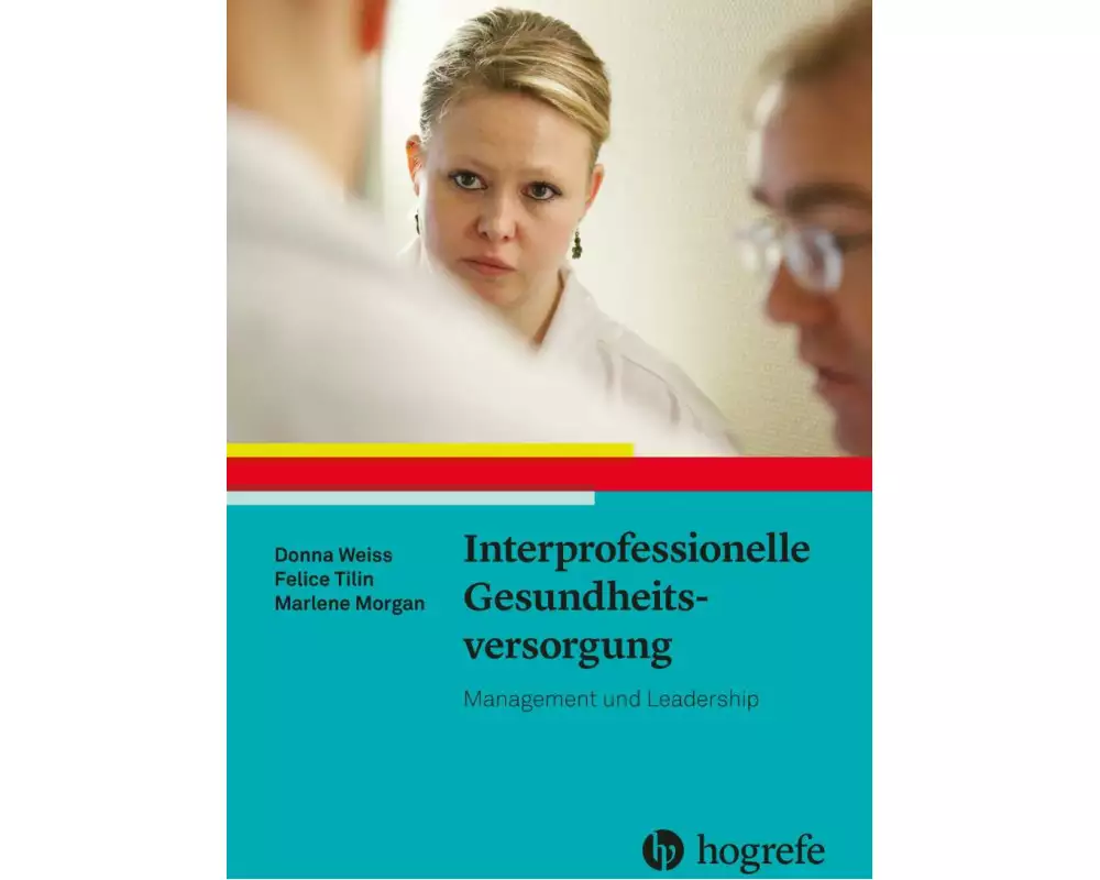Interprofessionelle Gesundheitsversorgung