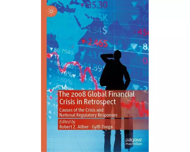 The 2008 Global Financial Crisis in Retrospect