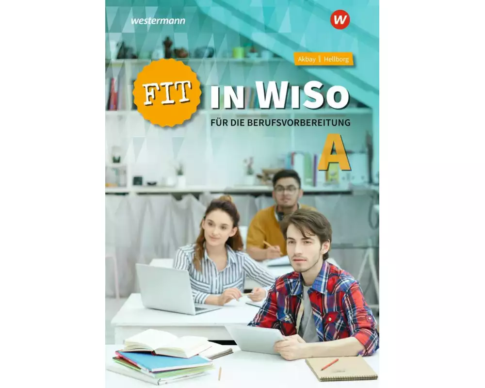 Fit in WiSo A für die Berufsvorbereitung