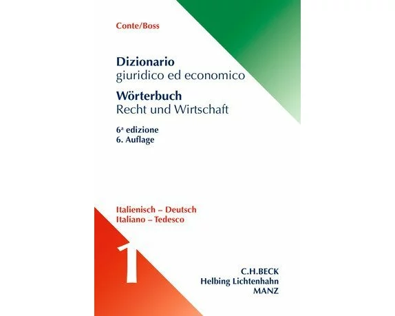 Fachwörterbuch Recht und Wirtschaft Teil 1: Italienisch-Deutsch