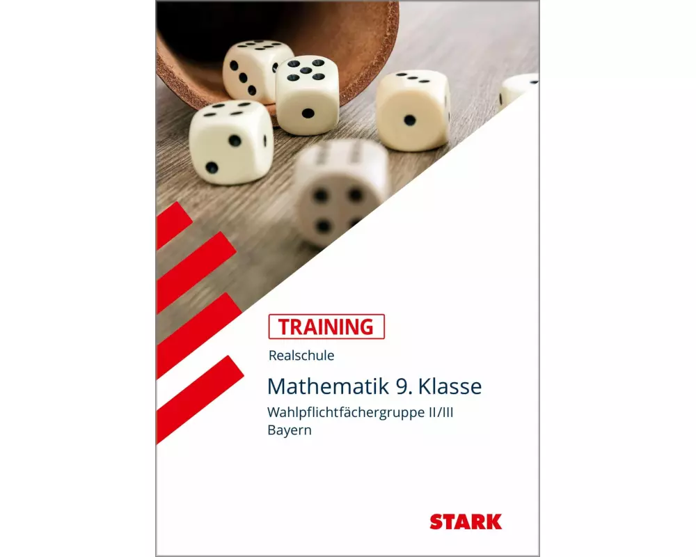 STARK Training Realschule - Mathematik 9. Klasse - Gruppe II/III