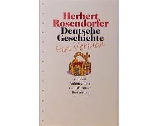 Deutsche Geschichte - Ein Versuch, Band 1