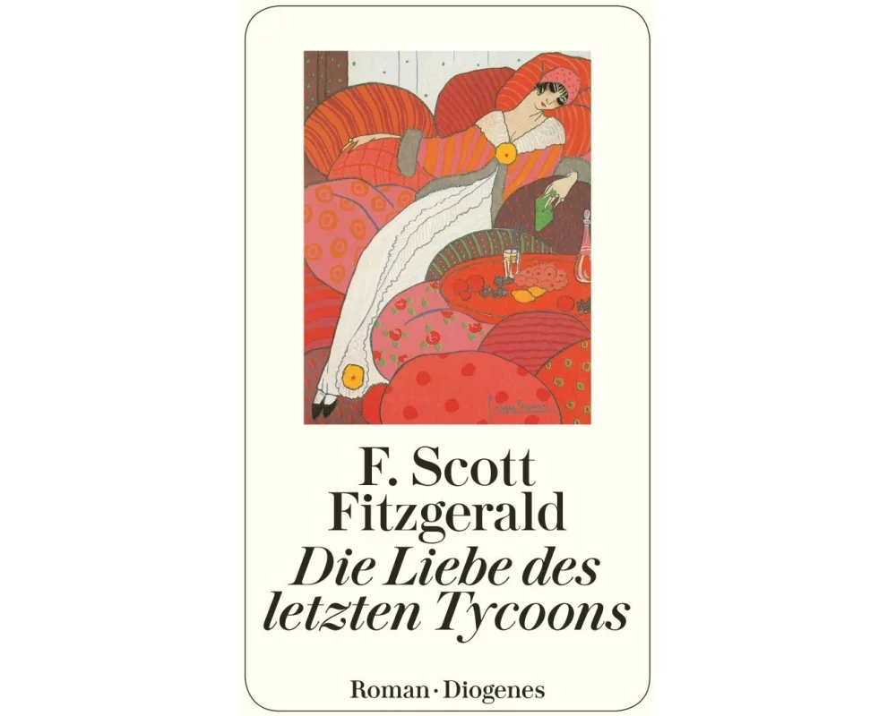 Die Liebe des letzten Tycoon