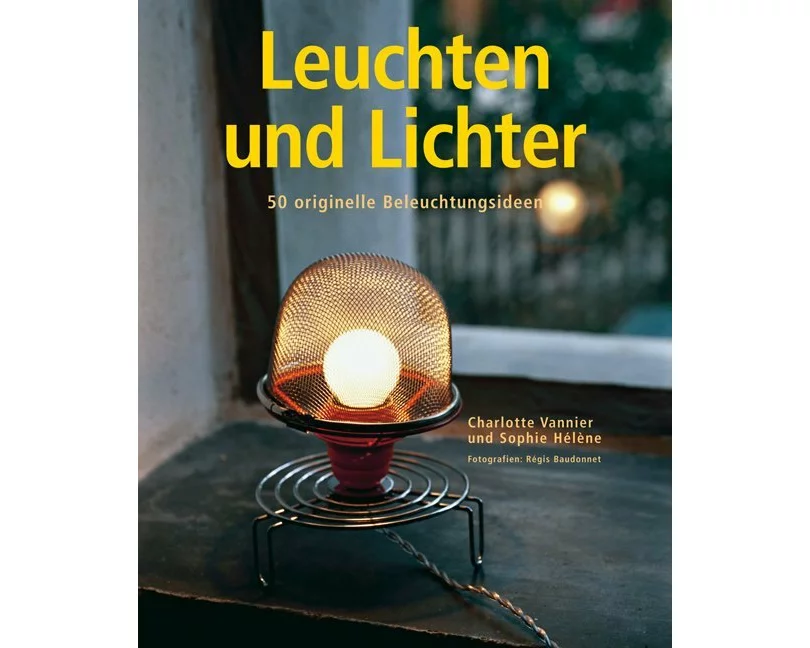 Leuchten und Lichter