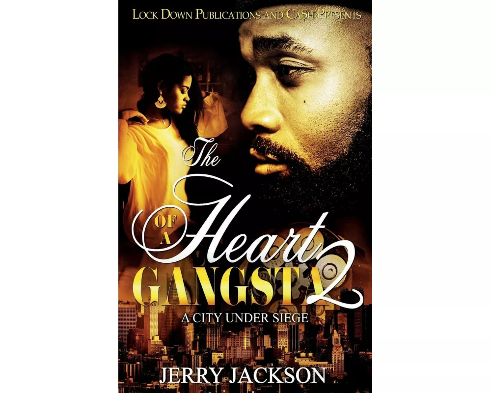 The Heart of a Gangsta 2