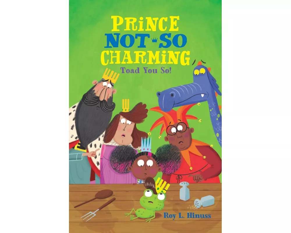 Prince Not-So Charming: Toad You So!