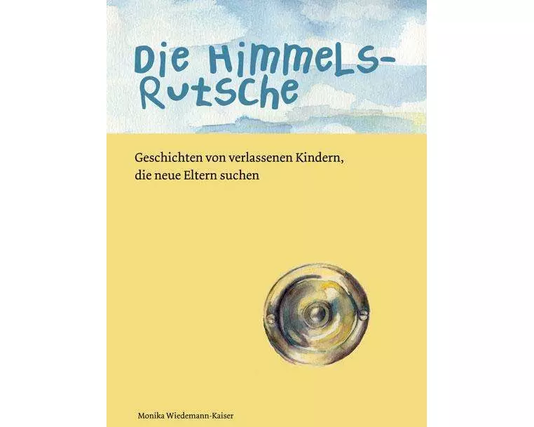 Die Himmelsrutsche