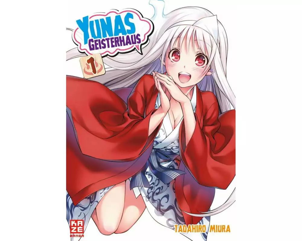 Yunas Geisterhaus – Band 1