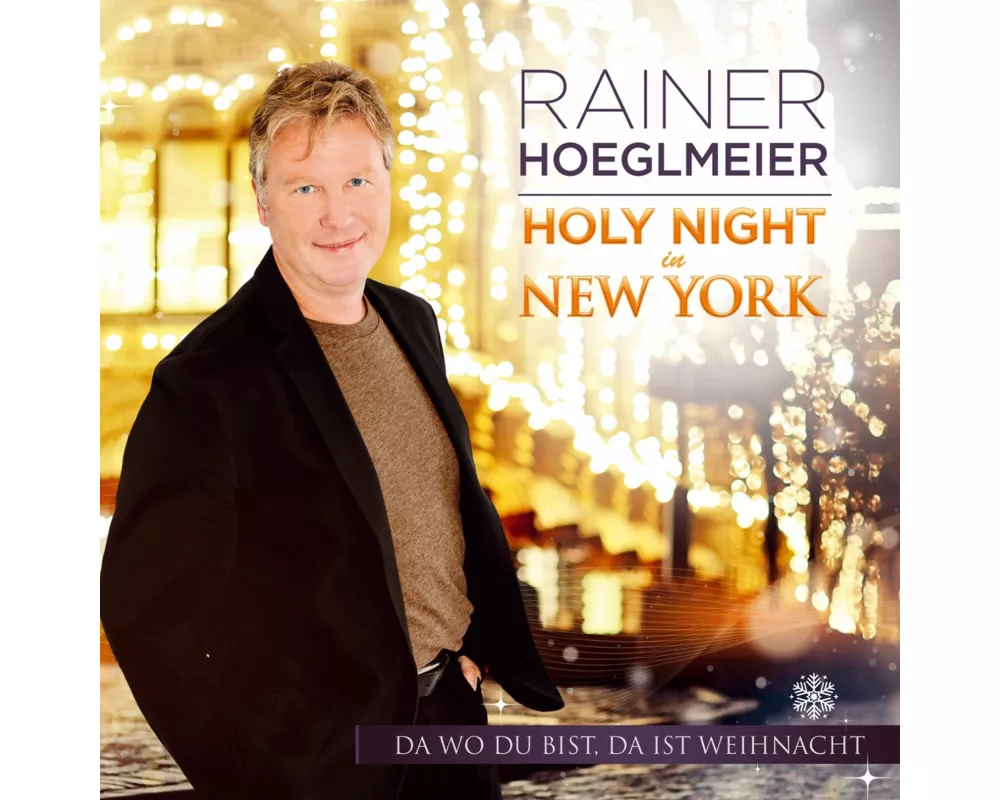 Holy Night in NY-Da wo du bist,da ist Weihnacht