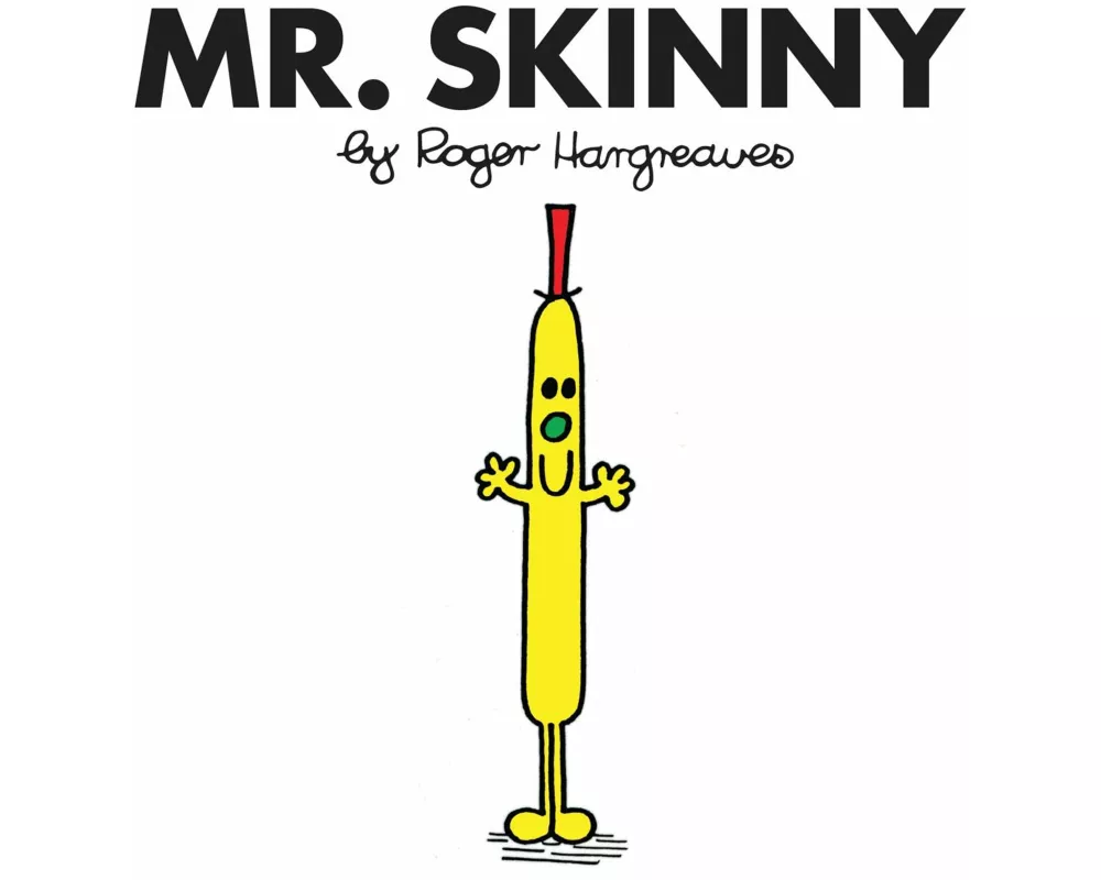 Mr. Skinny